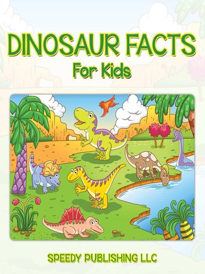 cover image of Dinosaur Facts For Kids